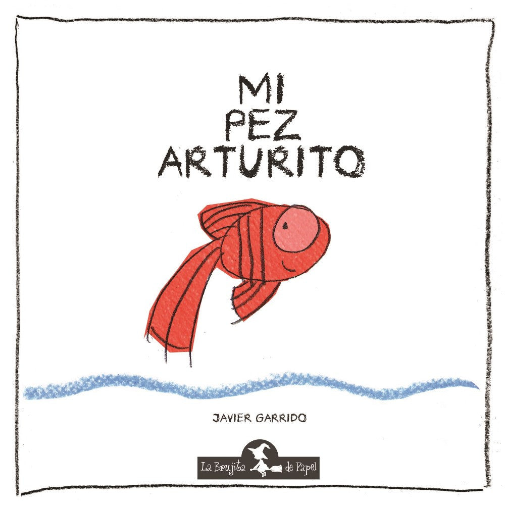 Mi pez Arturito Mi pez Arturito